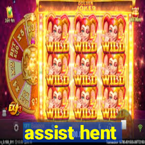 assist hent